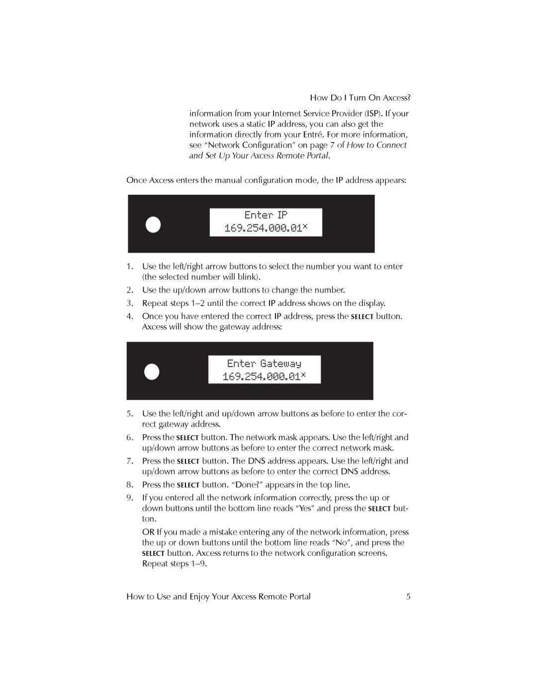 Kenwood REMOTE PORTAL AXCESS manual Repeat steps How to Use and Enjoy Your Axcess Remote Portal 