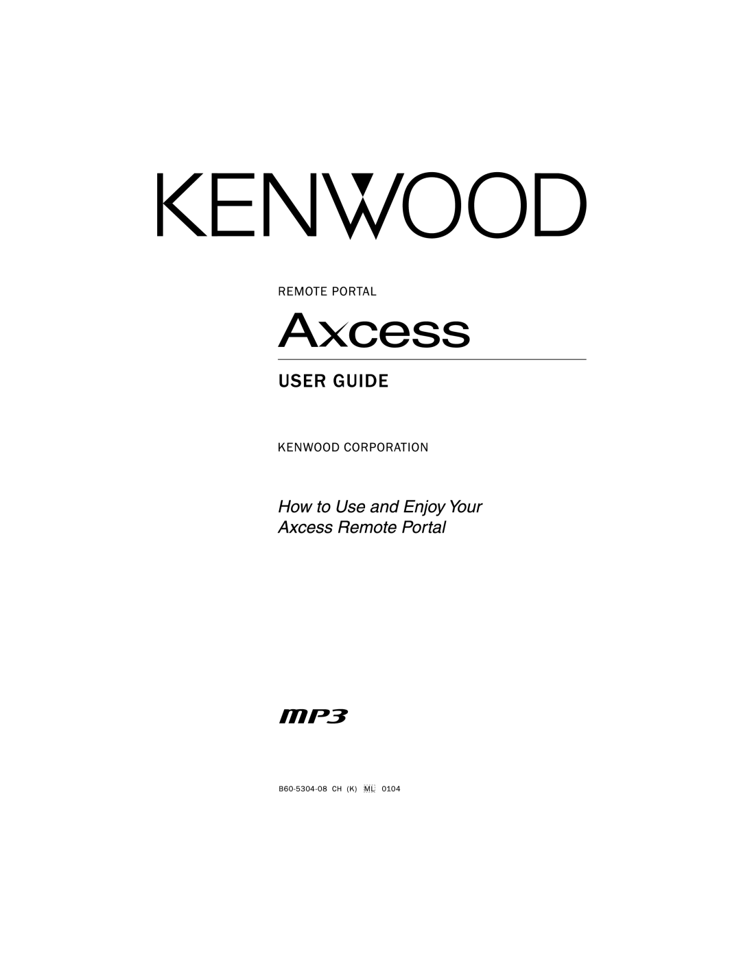 Kenwood REMOTE PORTAL AXCESS manual 