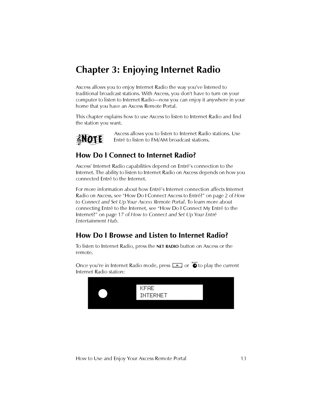 Kenwood REMOTE PORTAL AXCESS manual Enjoying Internet Radio, How Do I Connect to Internet Radio?, Kfae Internet 