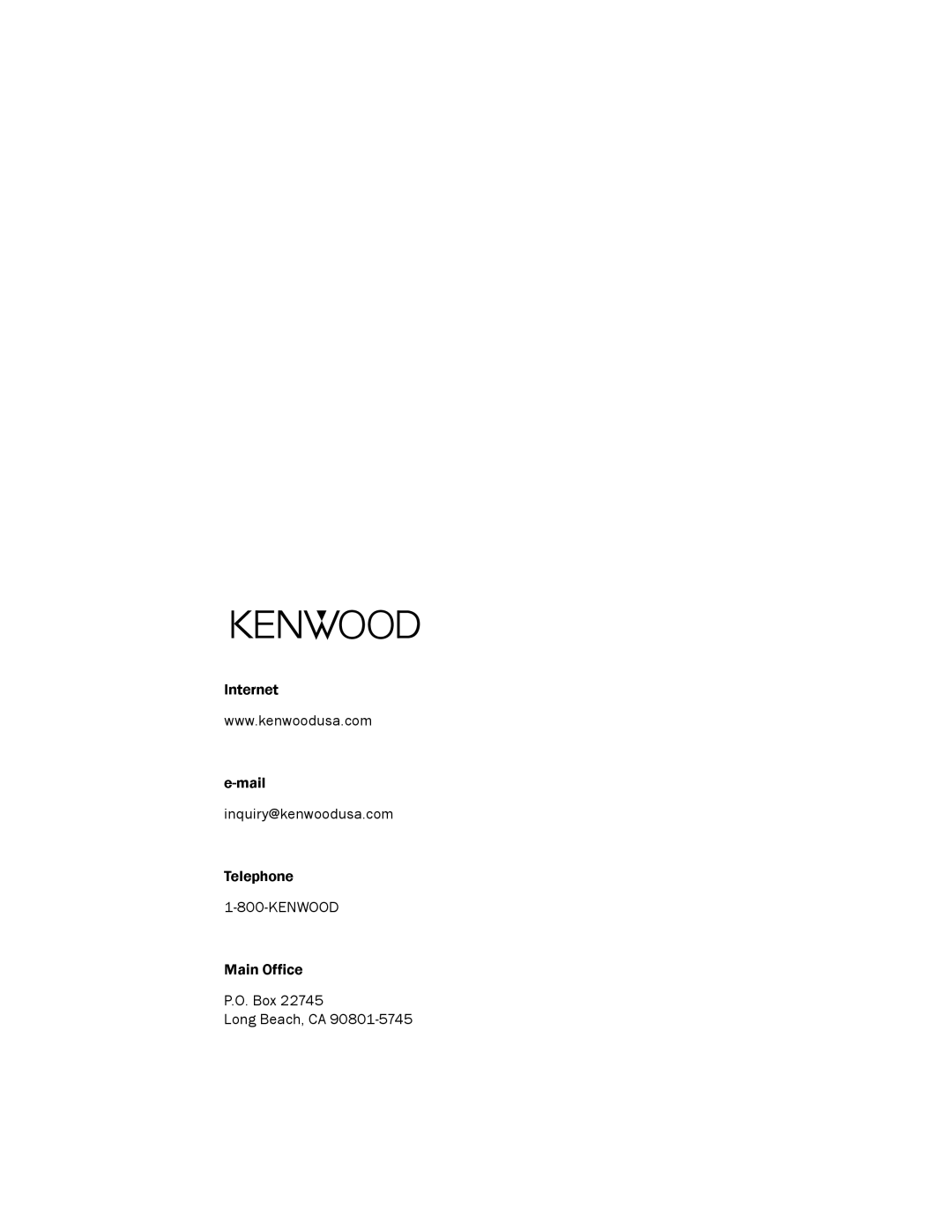 Kenwood REMOTE PORTAL AXCESS manual Internet, e-mail inquiry@kenwoodusa.com Telephone 1-800-KENWOOD Main Office 