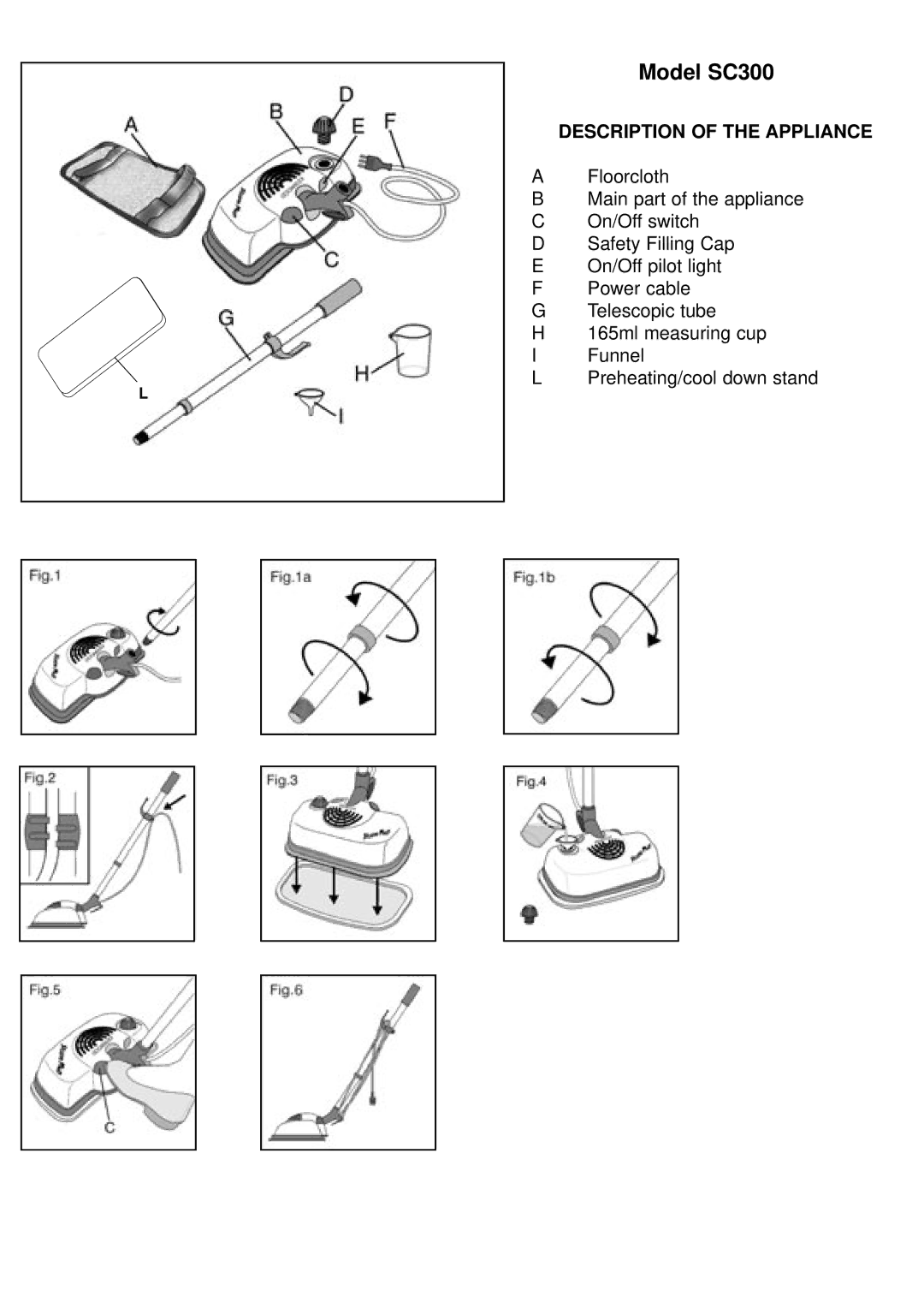 Kenwood instruction manual Model SC300, Description of the Appliance 