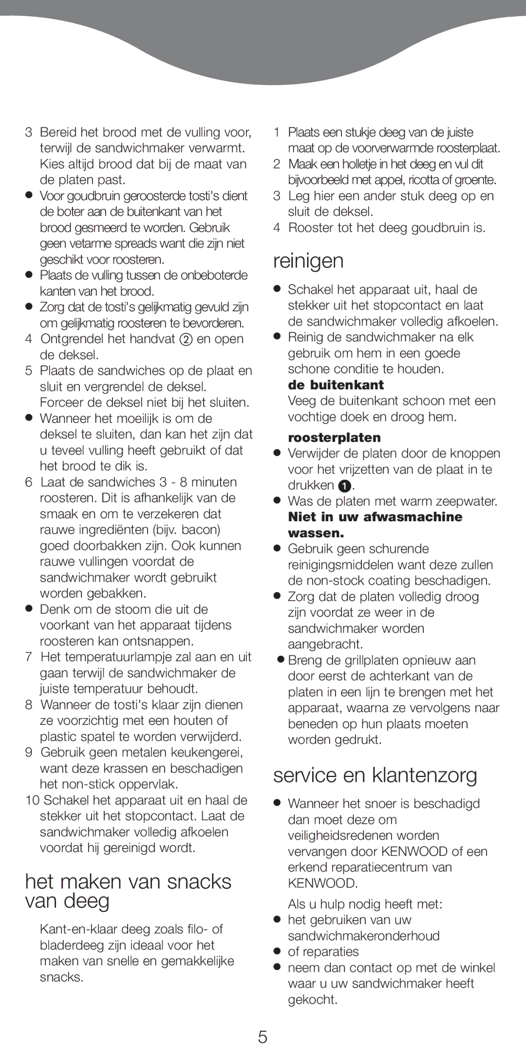 Kenwood SM420 manual Het maken van snacks van deeg, Reinigen, Service en klantenzorg 