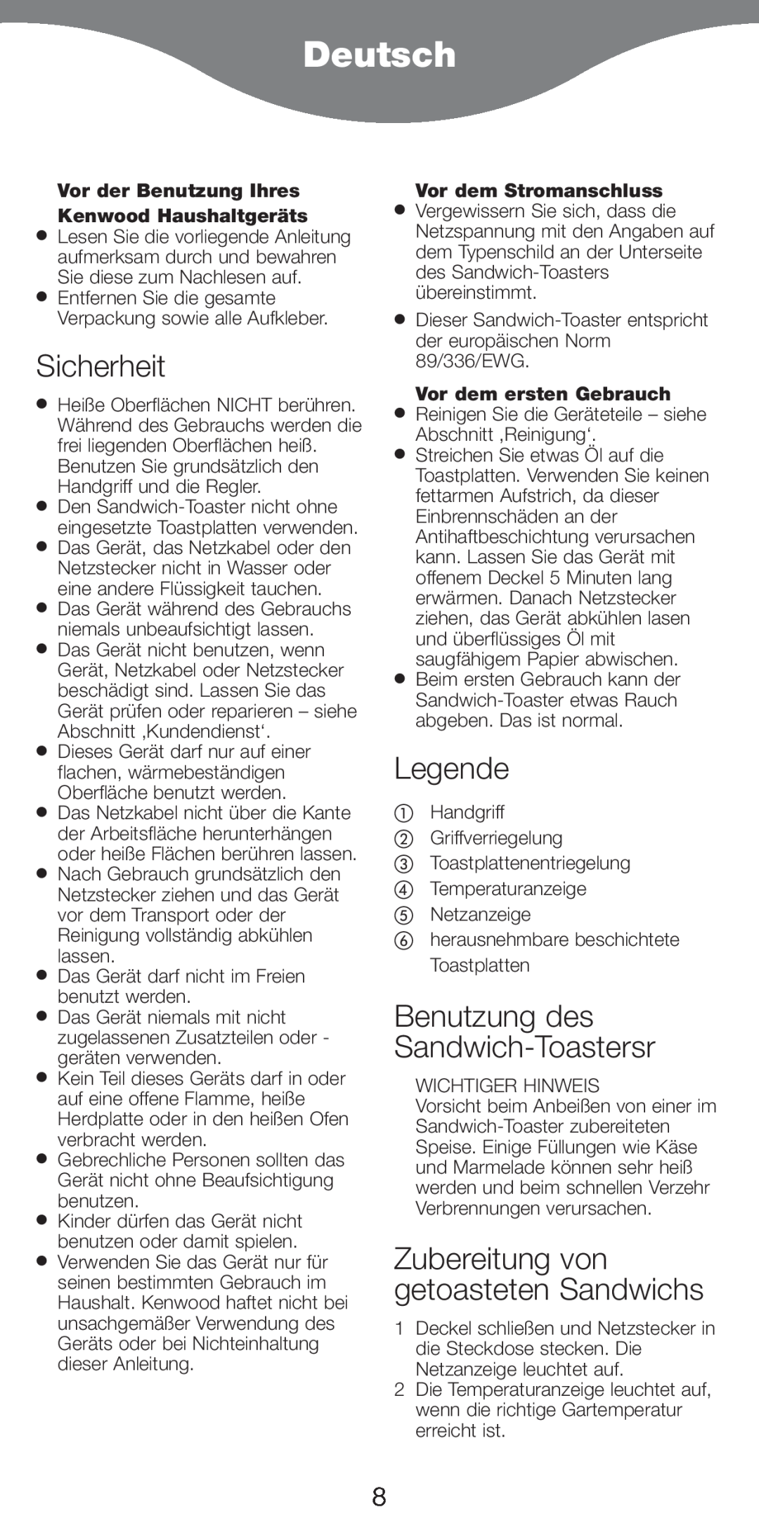 Kenwood SM420 manual Deutsch, Sicherheit, Legende, Benutzung des Sandwich-Toastersr, Zubereitung von getoasteten Sandwichs 