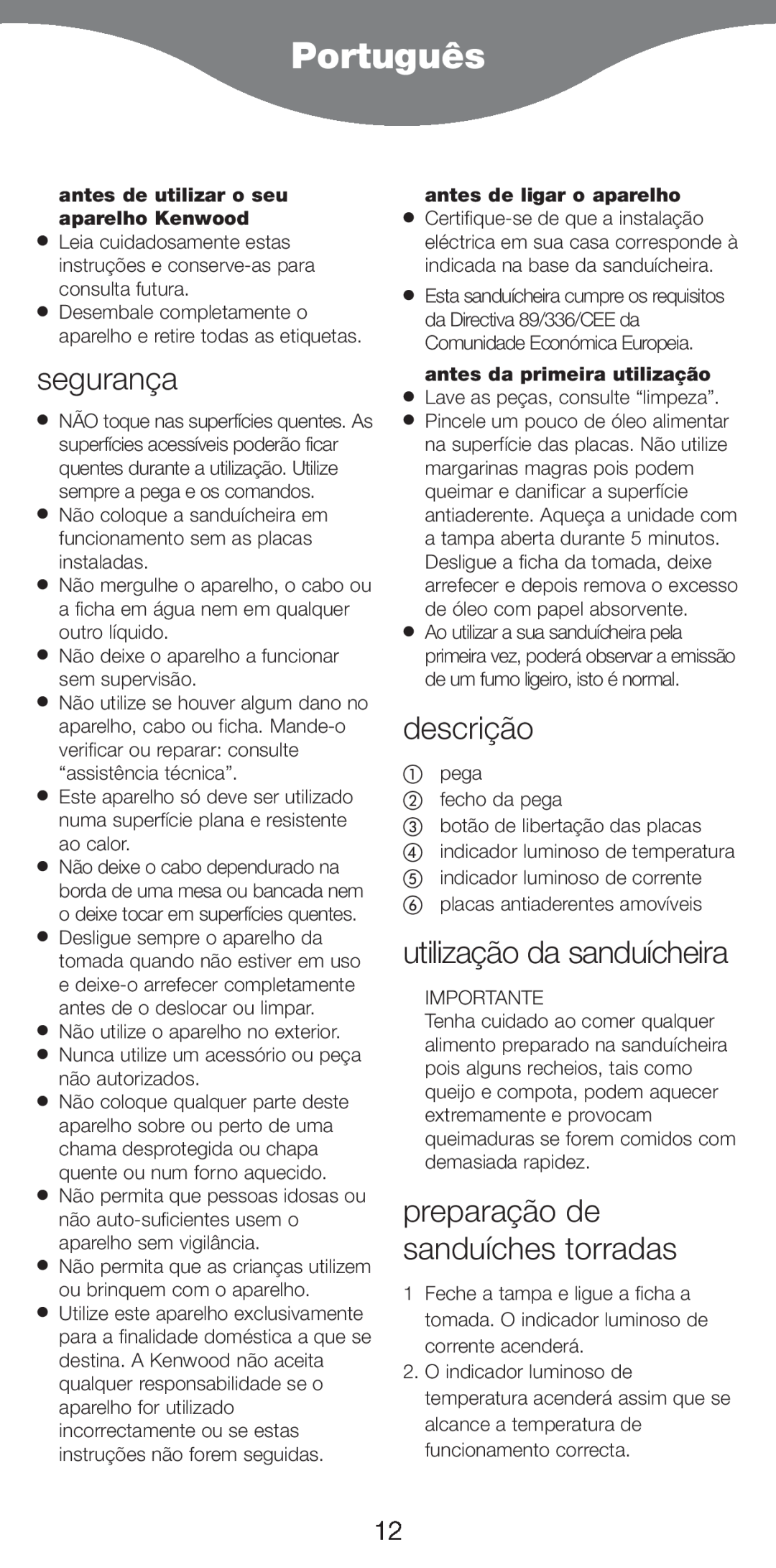 Kenwood SM420 manual Português, segurança, descrição, utilização da sanduícheira, preparação de sanduíches torradas 