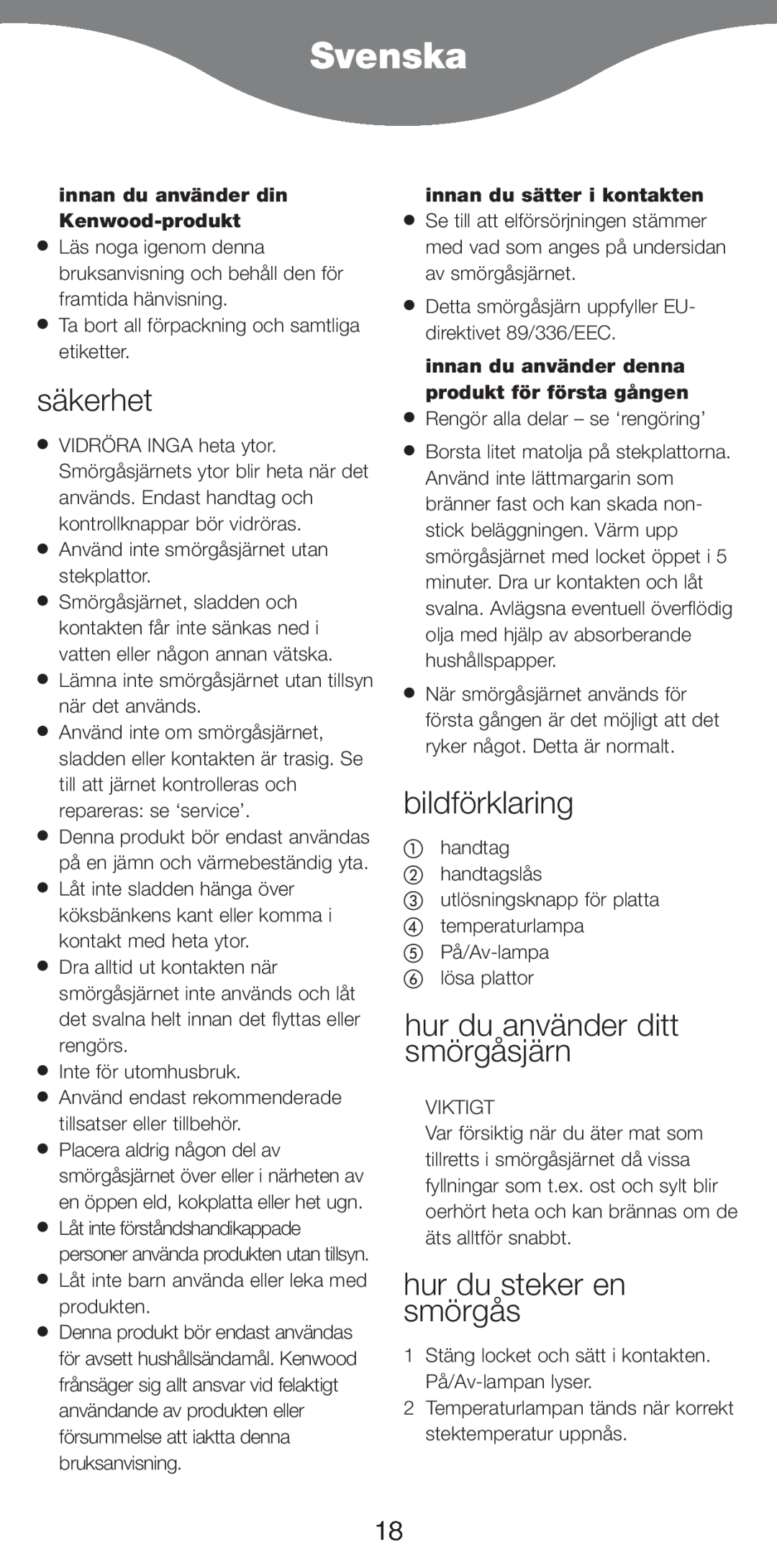 Kenwood SM420 manual Svenska, säkerhet, bildförklaring, hur du använder ditt smörgåsjärn, hur du steker en smörgås 