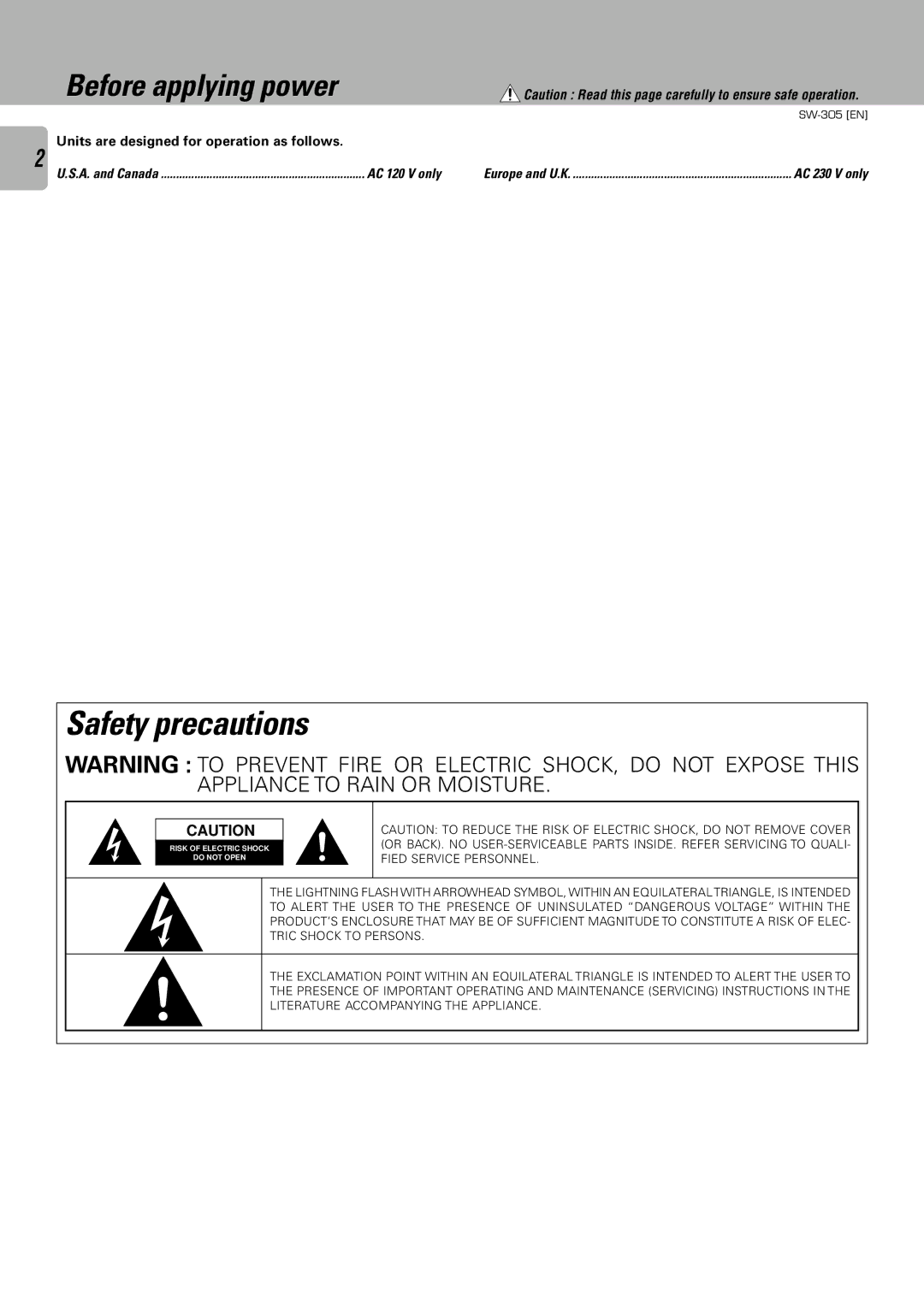 Kenwood SW-305, SW-505D instruction manual Before applying power, Units are designed for operation as follows 