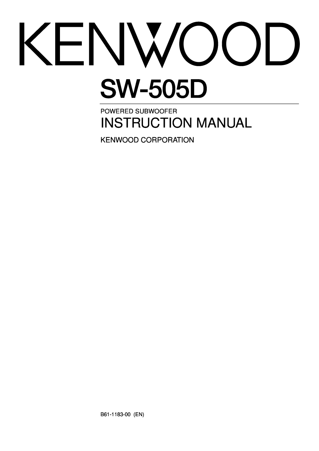 Kenwood SW-505D, SW-305 instruction manual B61-1183-00 EN, Kenwood Corporation, Powered Subwoofer 