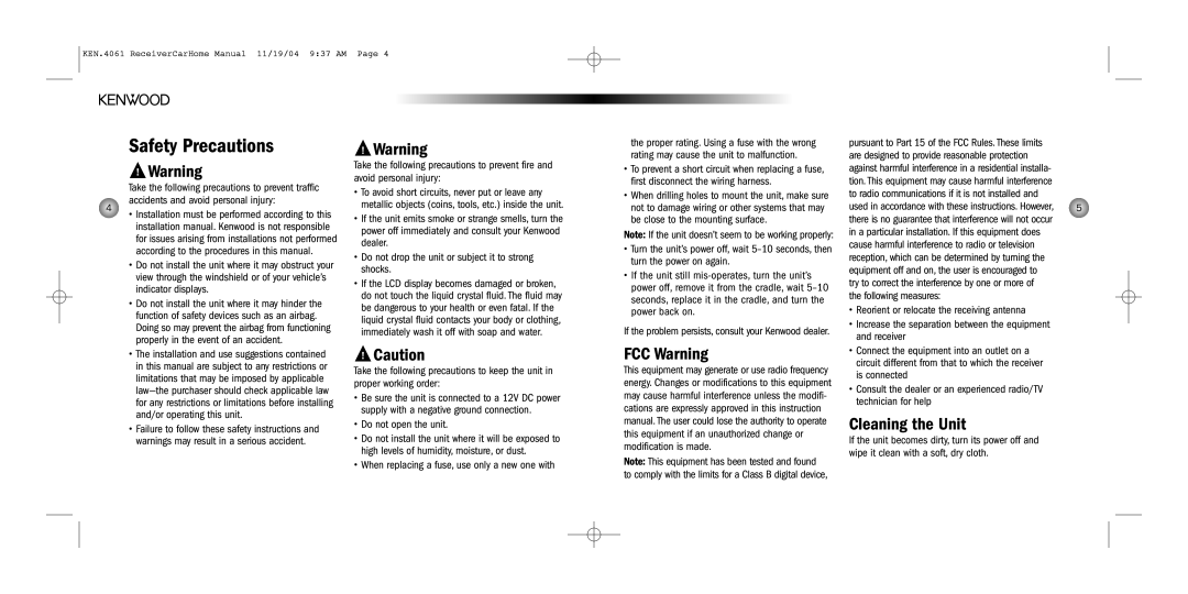 Kenwood SYSTEM-H2EV installation manual Safety Precautions, FCC Warning, Cleaning the Unit, Do not open the unit 