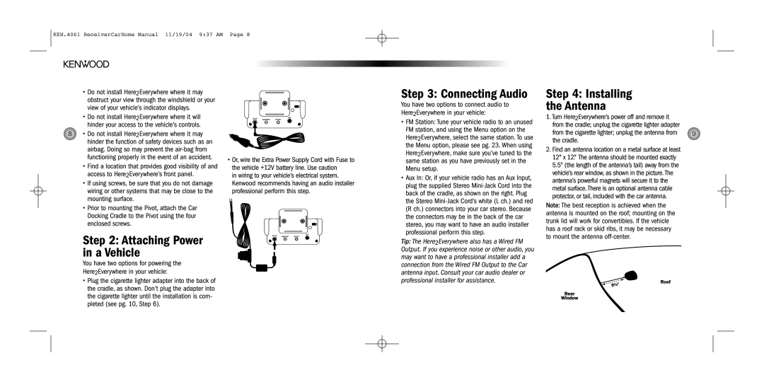 Kenwood SYSTEM-H2EV installation manual Attaching Power in a Vehicle, Installing Antenna, Cradle 