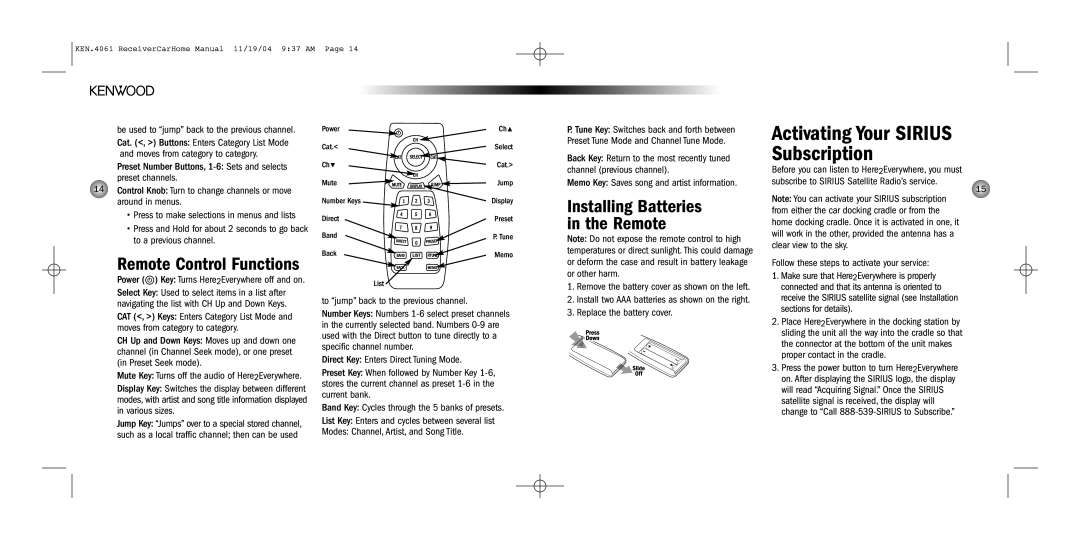 Kenwood SYSTEM-H2EV installation manual To jump back to the previous channel, Replace the battery cover 