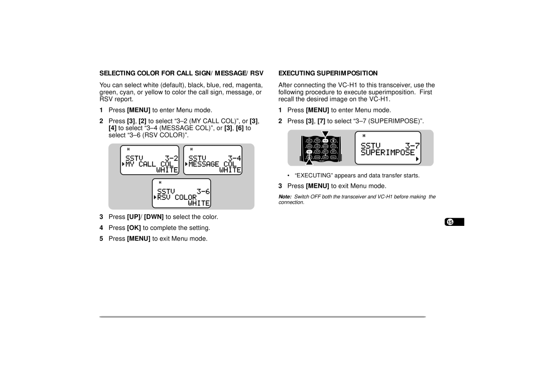 Kenwood 440 MHz TH-D7A, 144 instruction manual Executing Superimposition, Selecting Color for Call SIGN/ MESSAGE/ RSV 