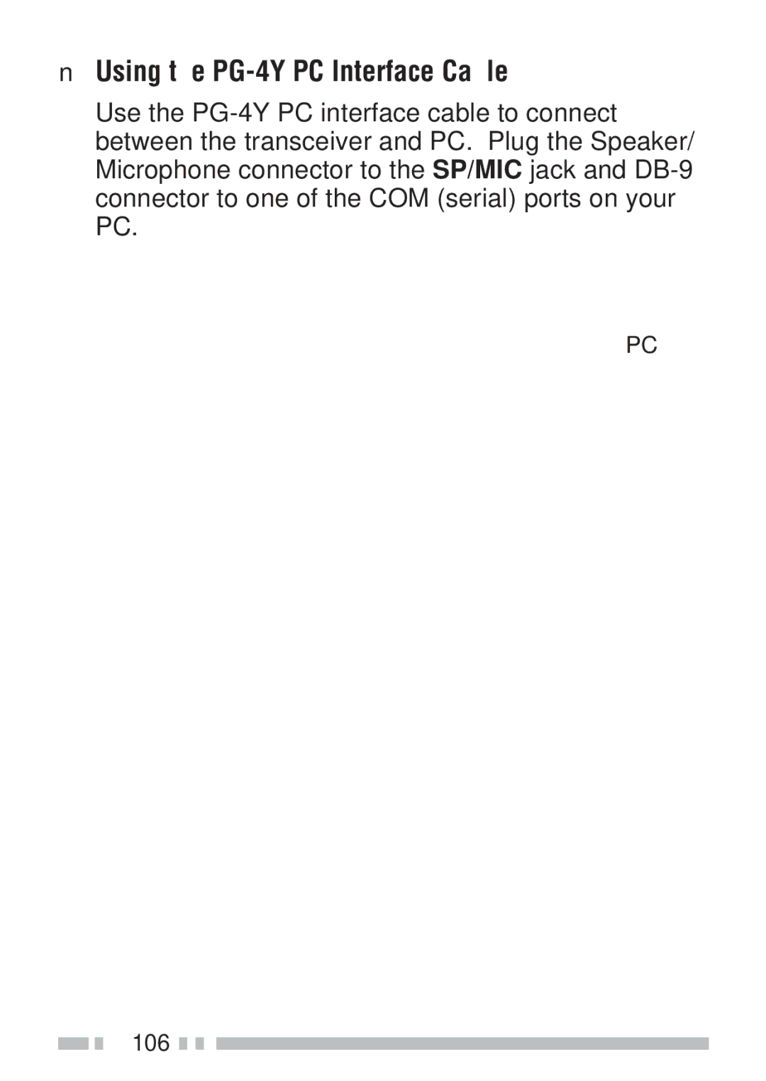 Kenwood TH-KAE, TH-K4AT, TH-K2ET, TH-K2AT instruction manual Using the PG-4Y PC Interface Cable 