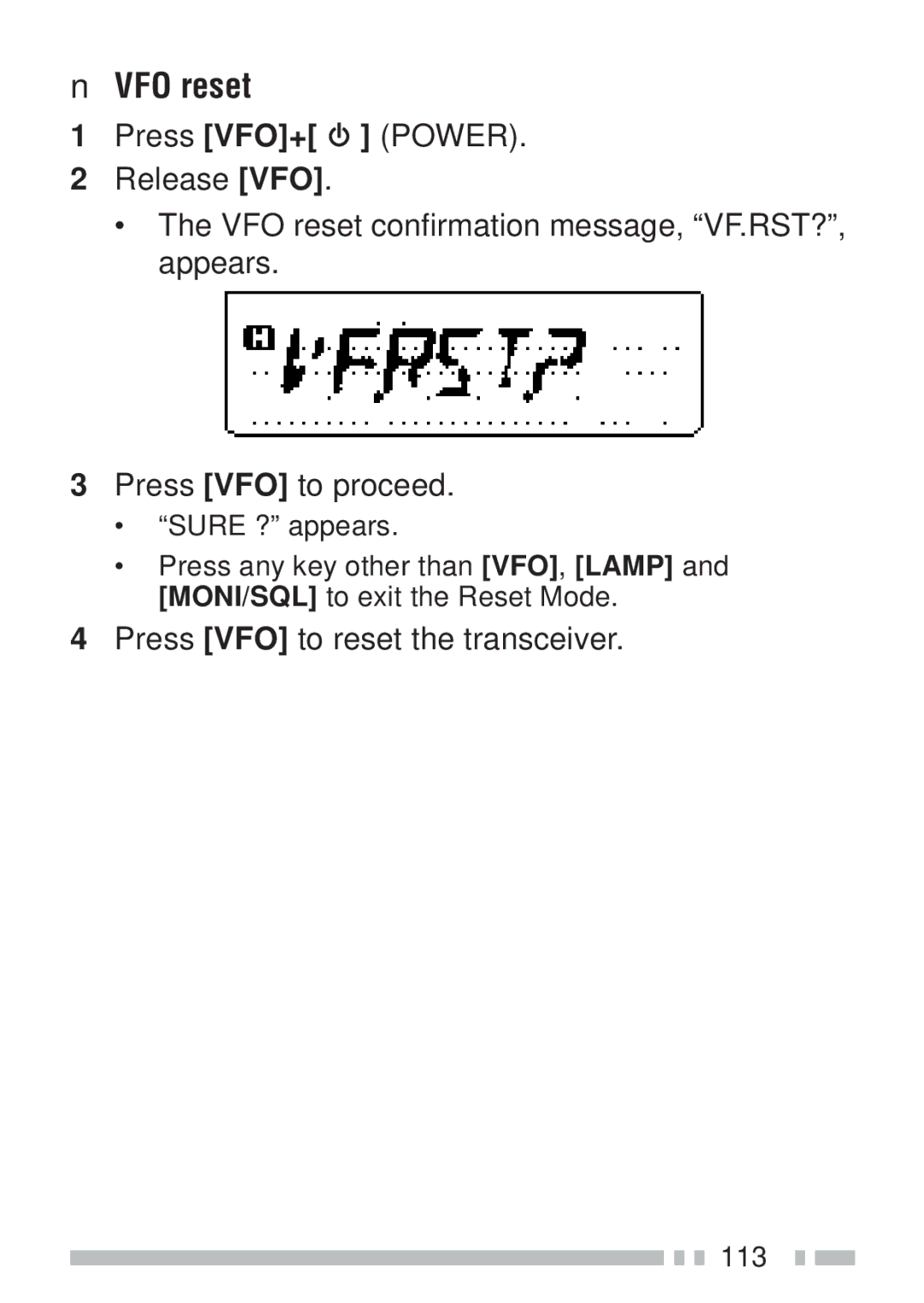 Kenwood TH-K2ET, TH-KAE, TH-K4AT, TH-K2AT instruction manual Press VFO to reset the transceiver 