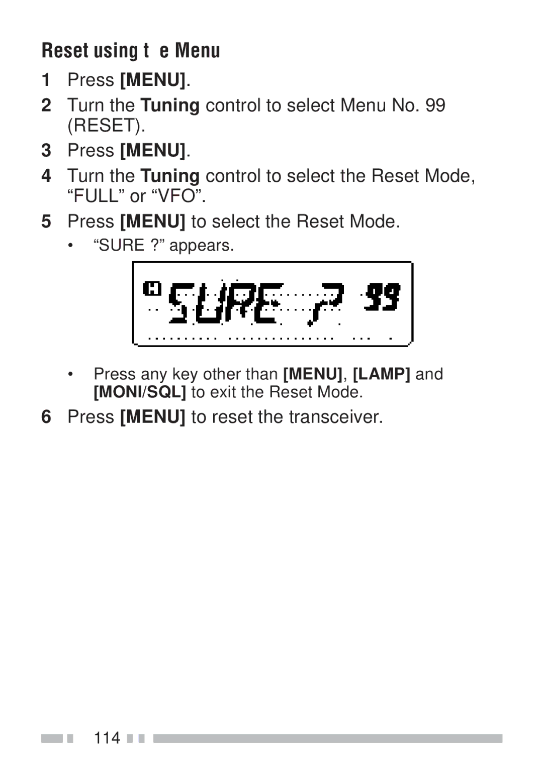 Kenwood TH-K2AT, TH-KAE, TH-K4AT, TH-K2ET instruction manual Reset using the Menu, Press Menu to reset the transceiver 