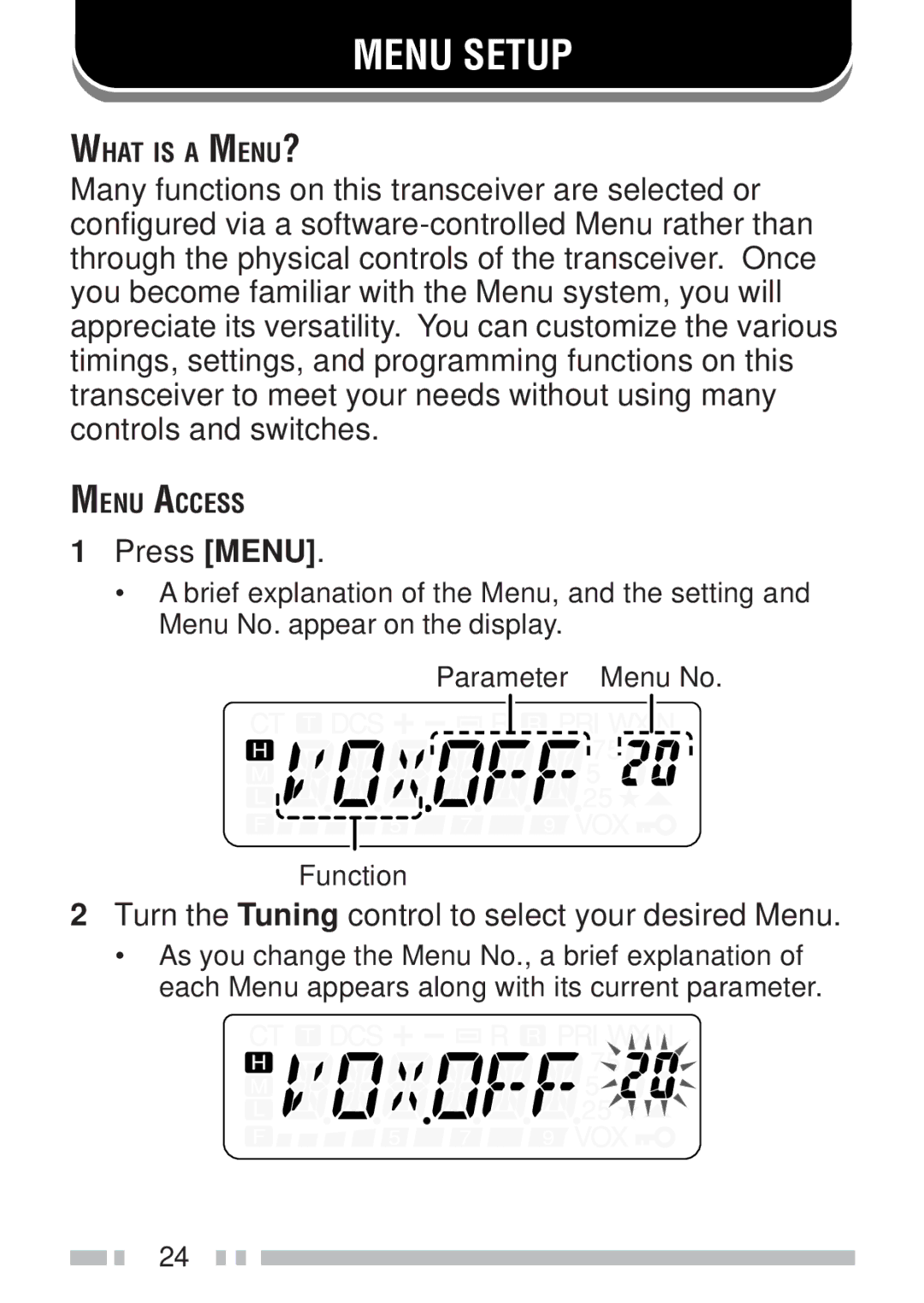 Kenwood TH-K2AT, TH-KAE, TH-K4AT, TH-K2ET Menu Setup, Press Menu, Turn the Tuning control to select your desired Menu 