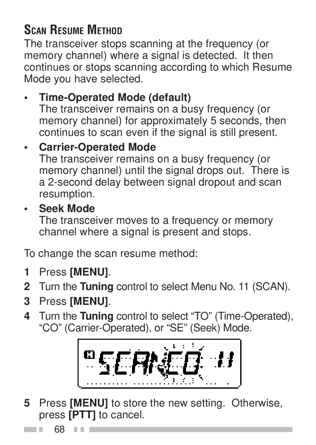 Kenwood TH-K2ET, TH-KAE, TH-K4AT, TH-K2AT instruction manual Time-Operated Mode default, Carrier-Operated Mode, Seek Mode 