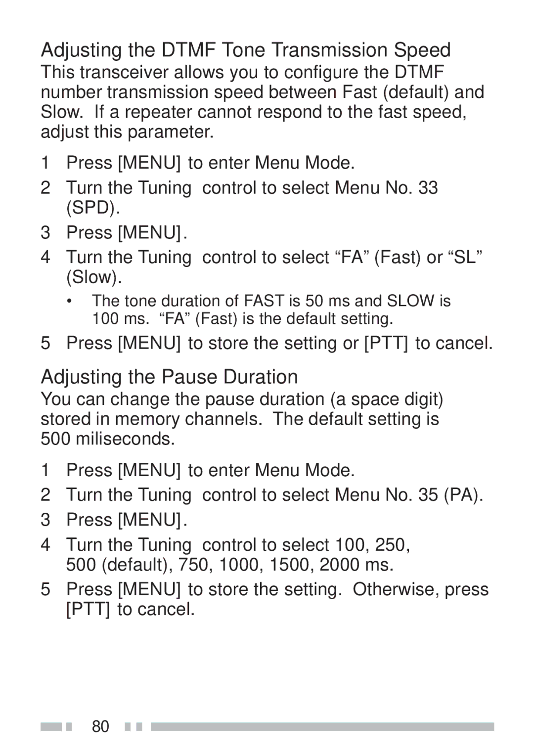 Kenwood TH-KAE, TH-K4AT, TH-K2ET, TH-K2AT Adjusting the Dtmf Tone Transmission Speed, Adjusting the Pause Duration 