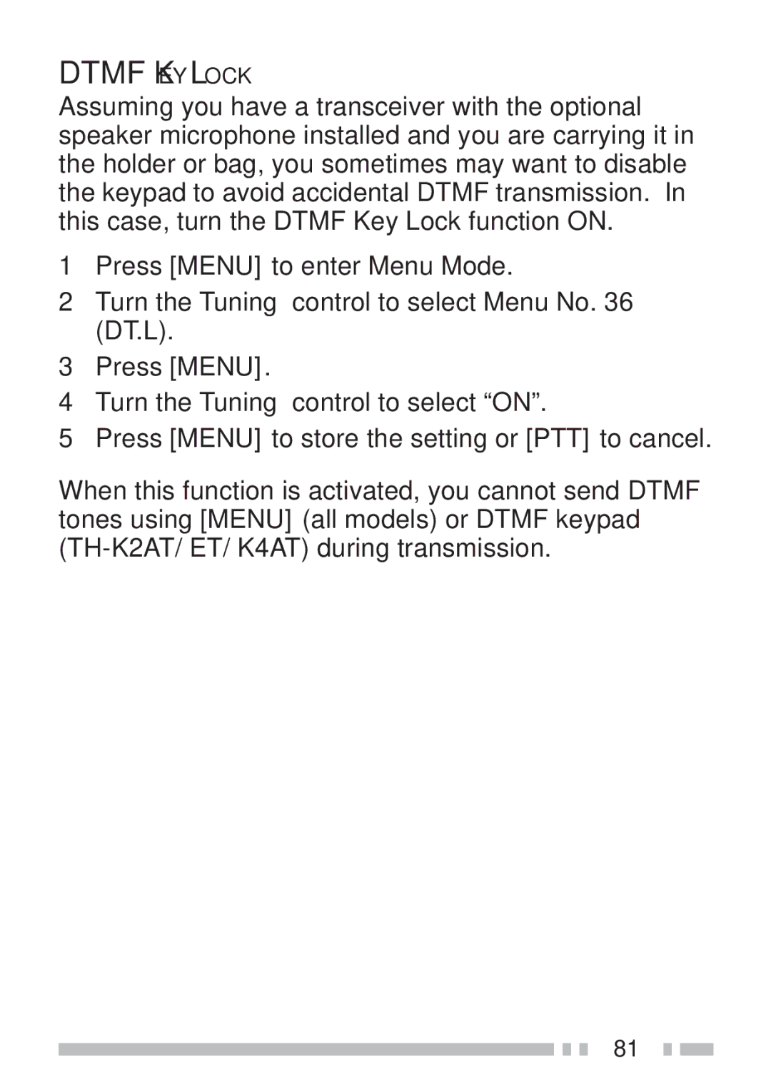 Kenwood TH-KAE, TH-K4AT, TH-K2ET, TH-K2AT instruction manual Dtmf KEY Lock 