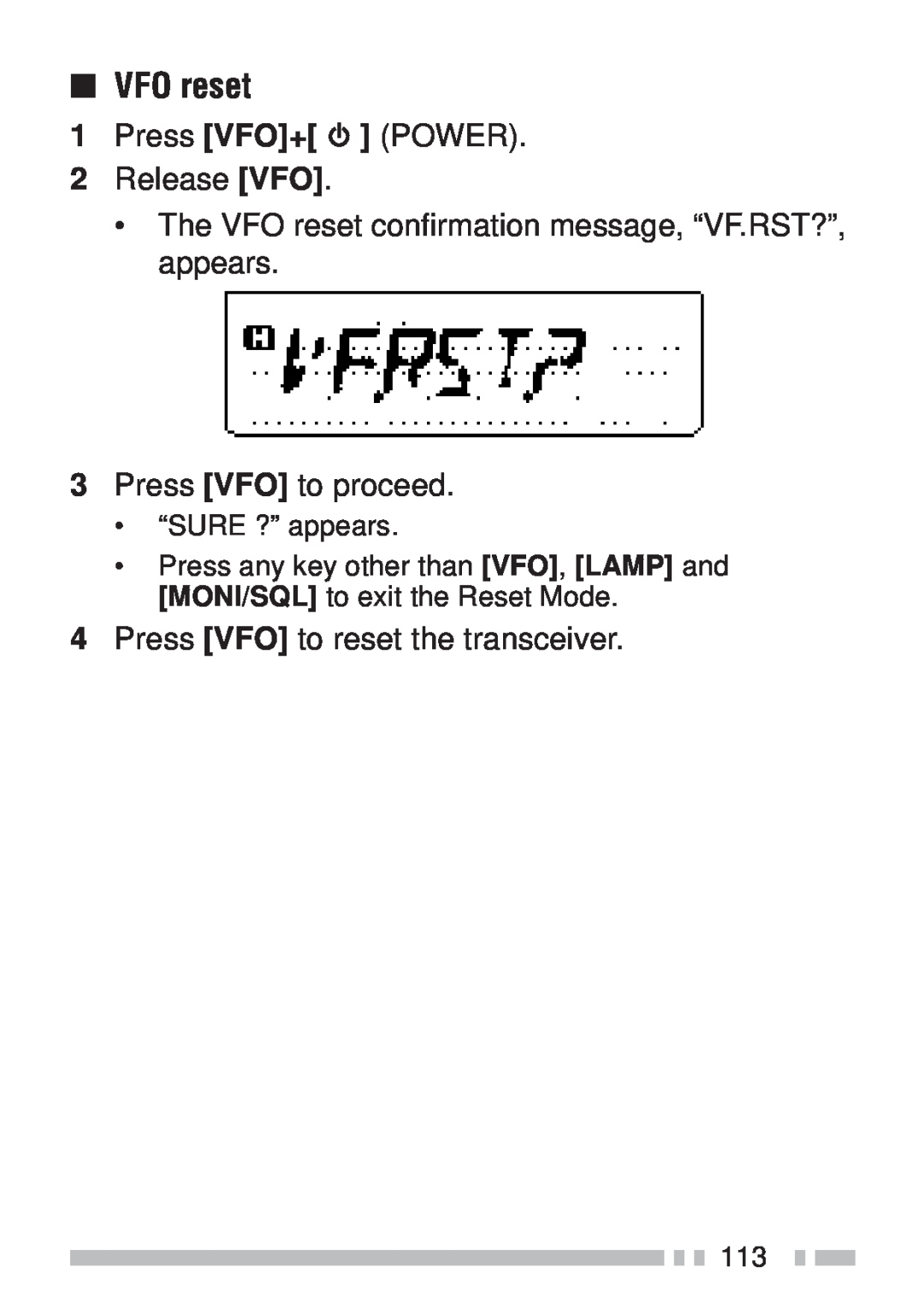 Kenwood TH-K2ET VFO reset, 1Press VFO+ POWER 2Release VFO, 3Press VFO to proceed, 4Press VFO to reset the transceiver 