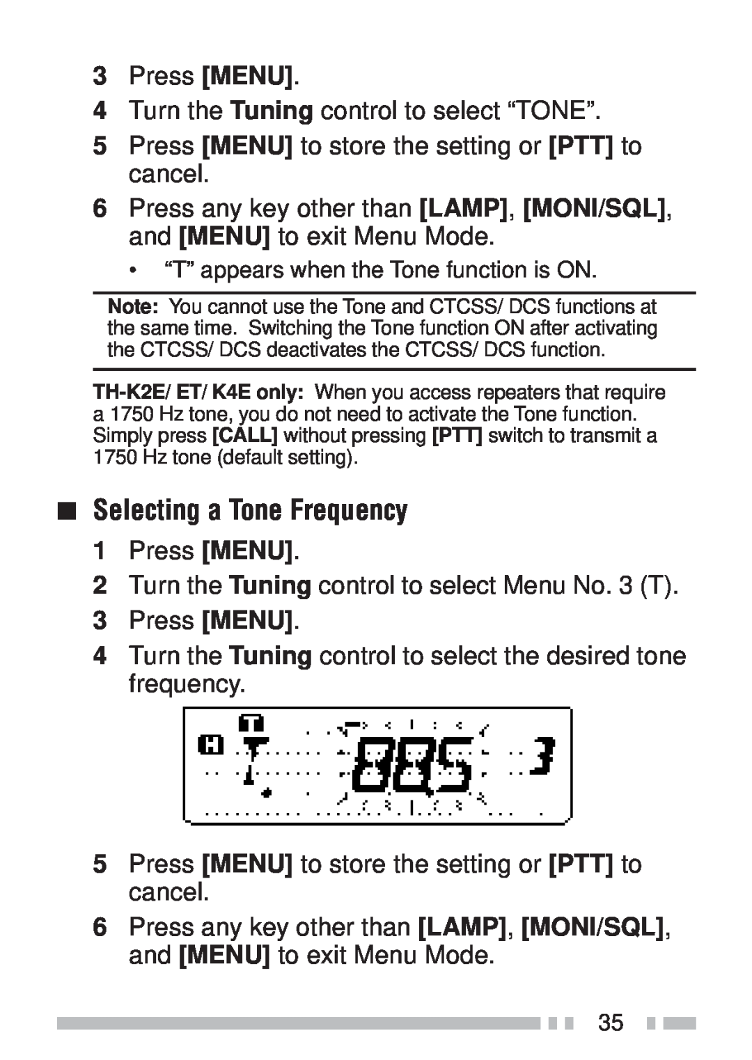Kenwood TH-KAE, TH-K4AT, TH-K2ET, TH-K2AT instruction manual Selecting a Tone Frequency, Press MENU 