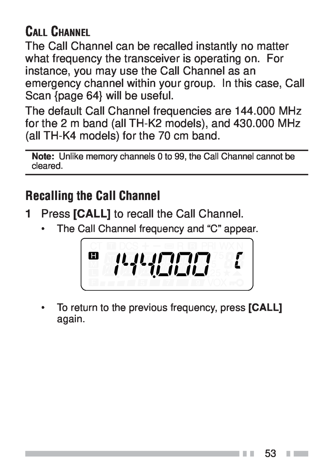 Kenwood TH-K2ET, TH-KAE, TH-K4AT, TH-K2AT instruction manual Recalling the Call Channel 