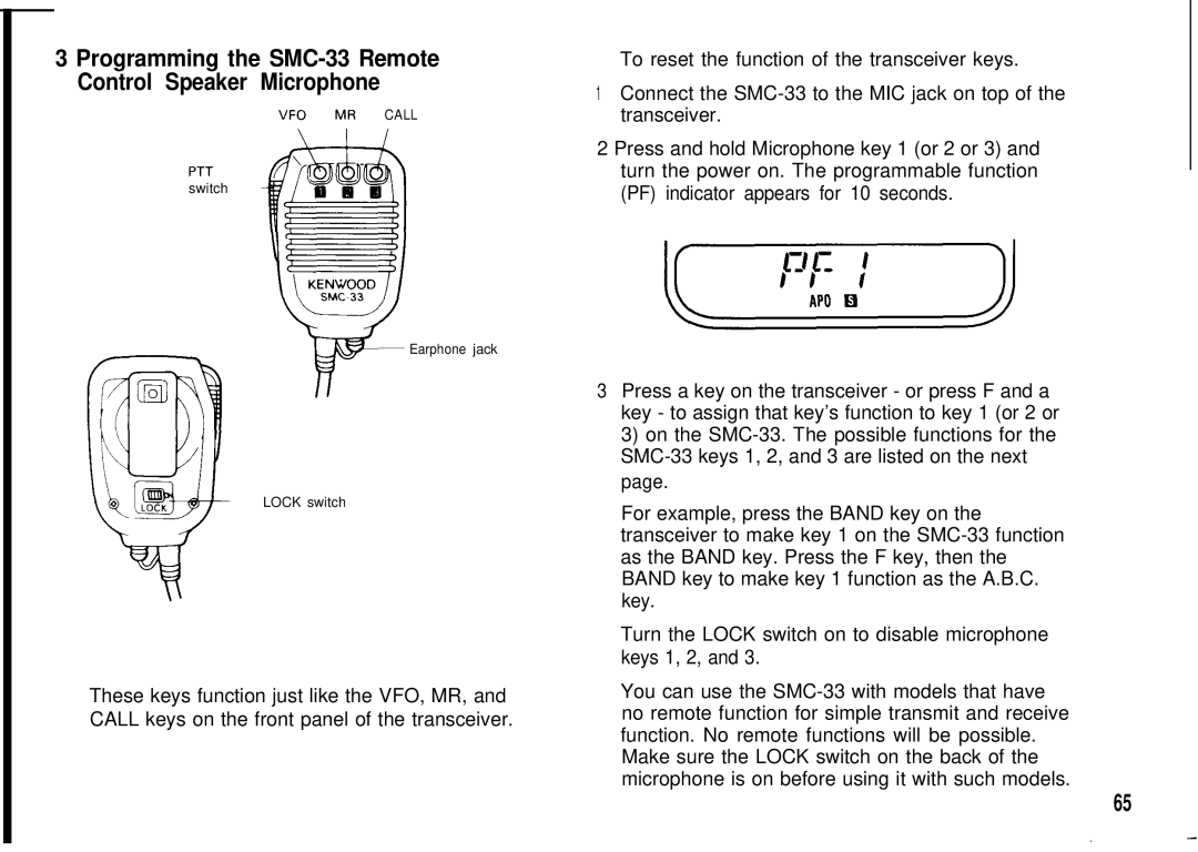 Kenwood TH-78A, TH78E instruction manual Programming the SMC-33 Remote Control Speaker Microphone 