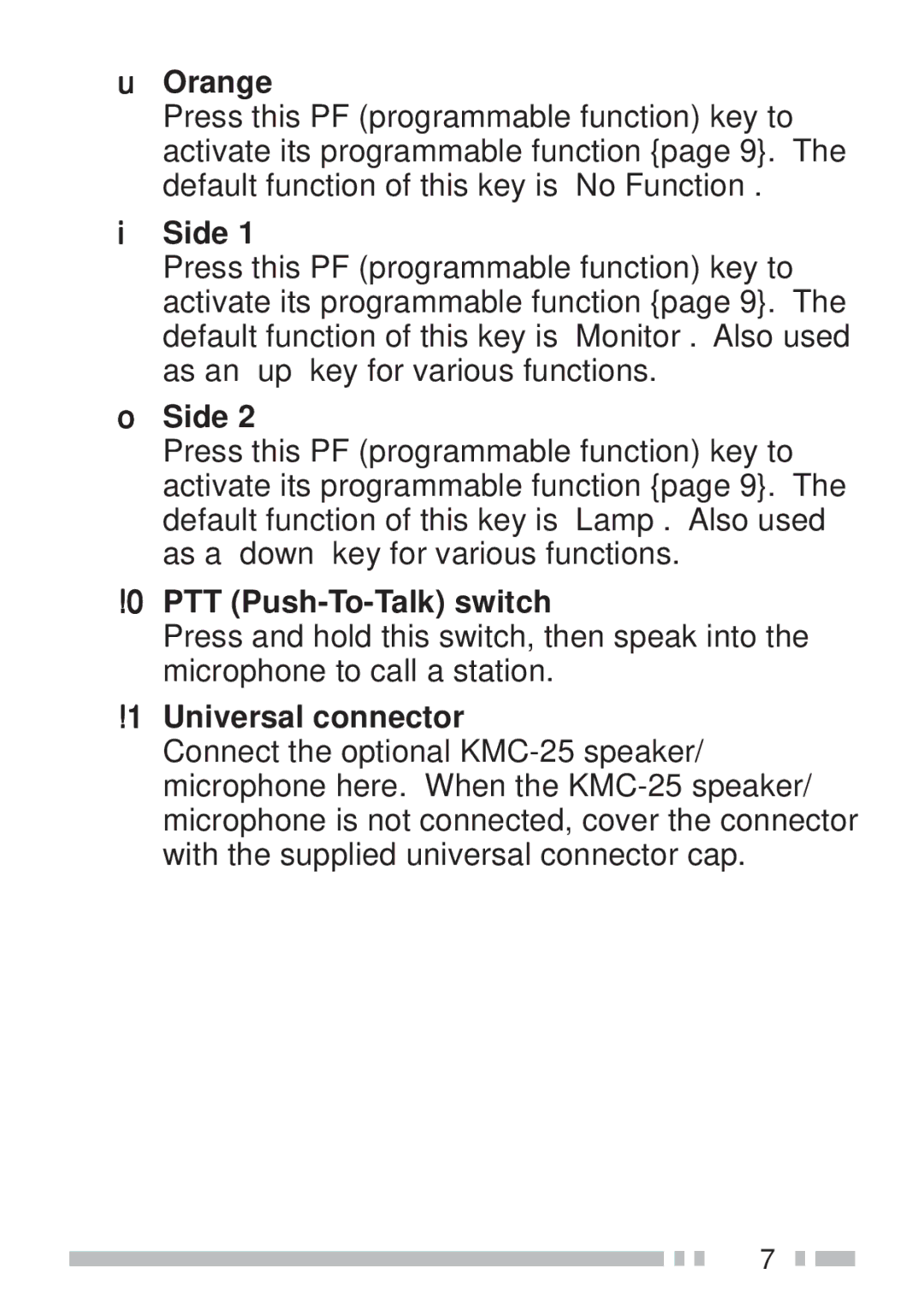 Kenwood TK-190 instruction manual Orange, Side, 0PTT Push-To-Talk switch, 1Universal connector 