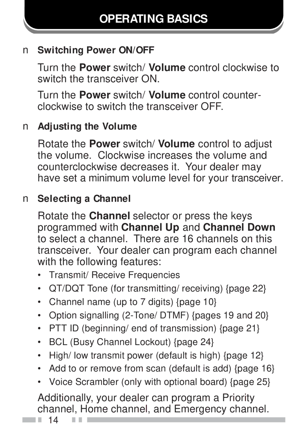 Kenwood TK-190 instruction manual Operating Basics, Switching Power ON/OFF, Adjusting the Volume, Selecting a Channel 