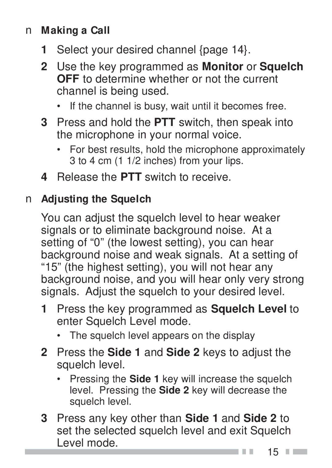 Kenwood TK-190 instruction manual Making a Call, Adjusting the Squelch 