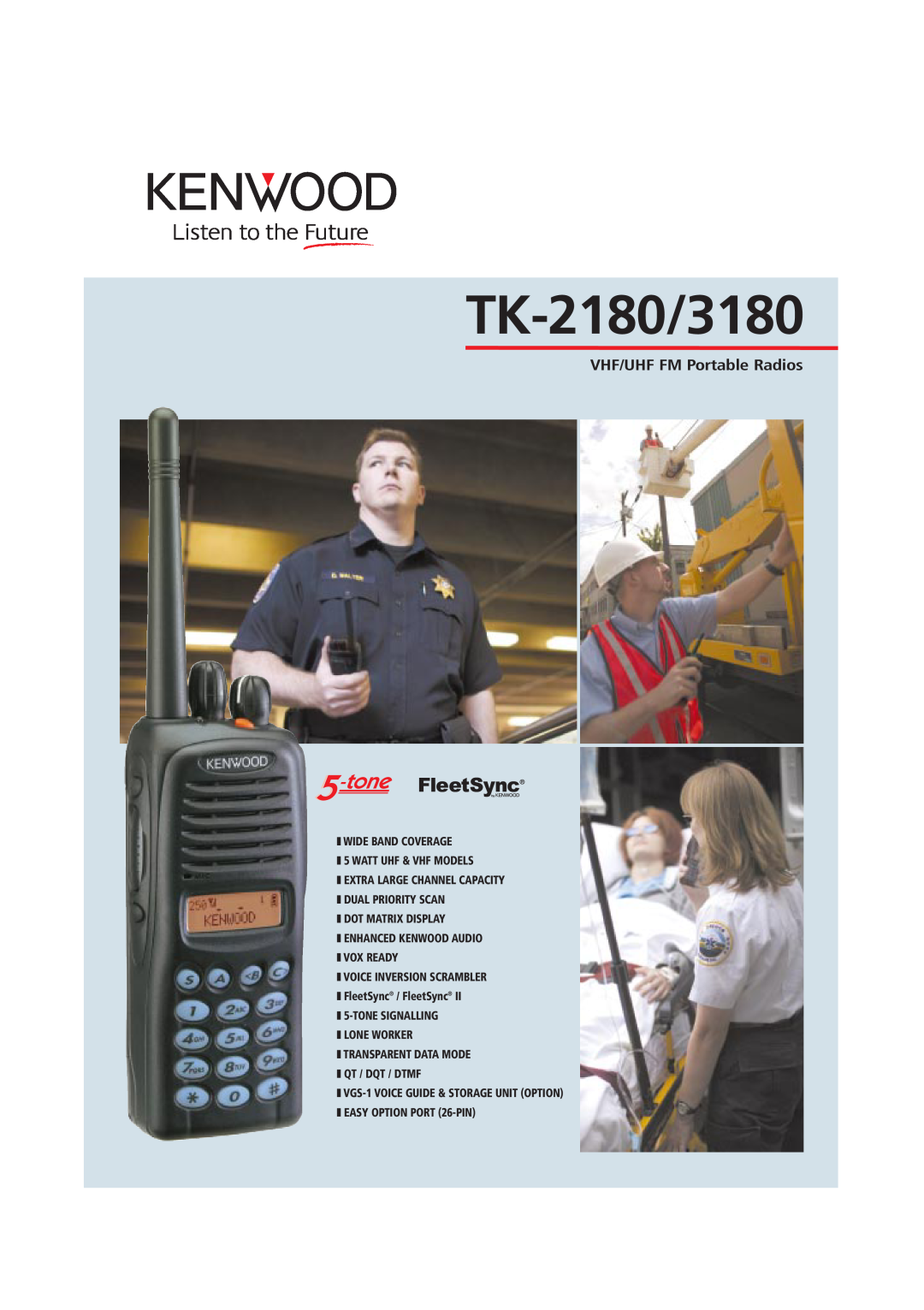 Kenwood TK-3180 manual TK-2180/3180, VHF/UHF FM Portable Radios, WIDE BAND COVERAGE 5 WATT UHF & VHF MODELS 