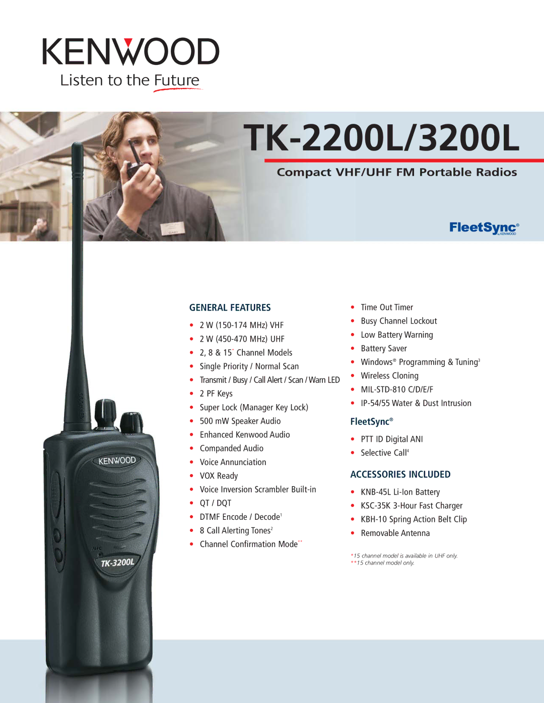 Kenwood TK-3200L, TK-2200L manual General Features, Accessories Included 