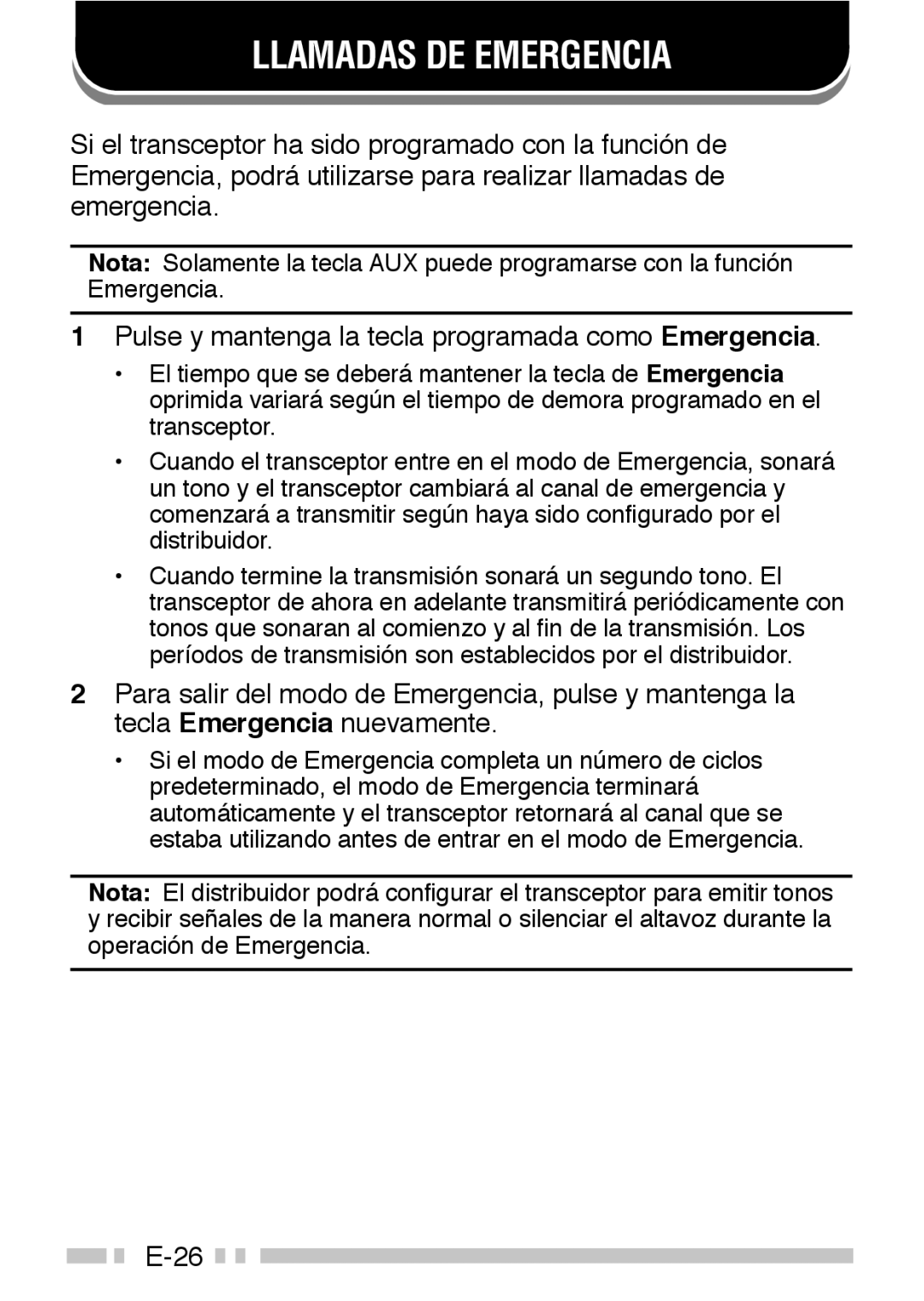 Kenwood TK-3160 instruction manual Llamadas DE Emergencia, Pulse y mantenga la tecla programada como Emergencia 