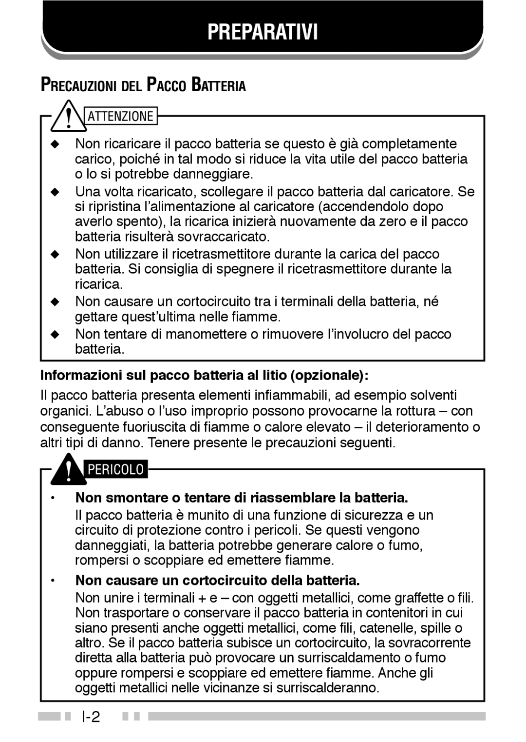 Kenwood TK-3160 instruction manual Preparativi, Informazioni sul pacco batteria al litio opzionale 