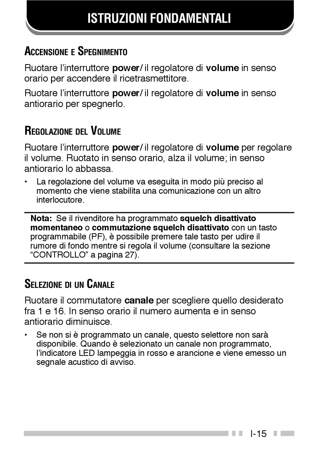 Kenwood TK-3160 instruction manual Istruzioni Fondamentali 