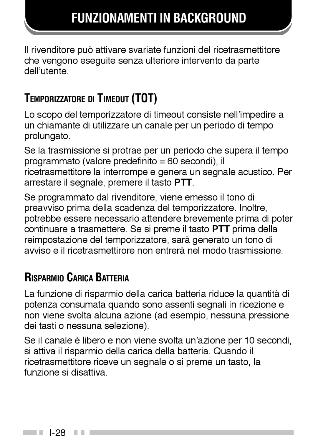 Kenwood TK-3160 instruction manual Funzionamenti in Background 