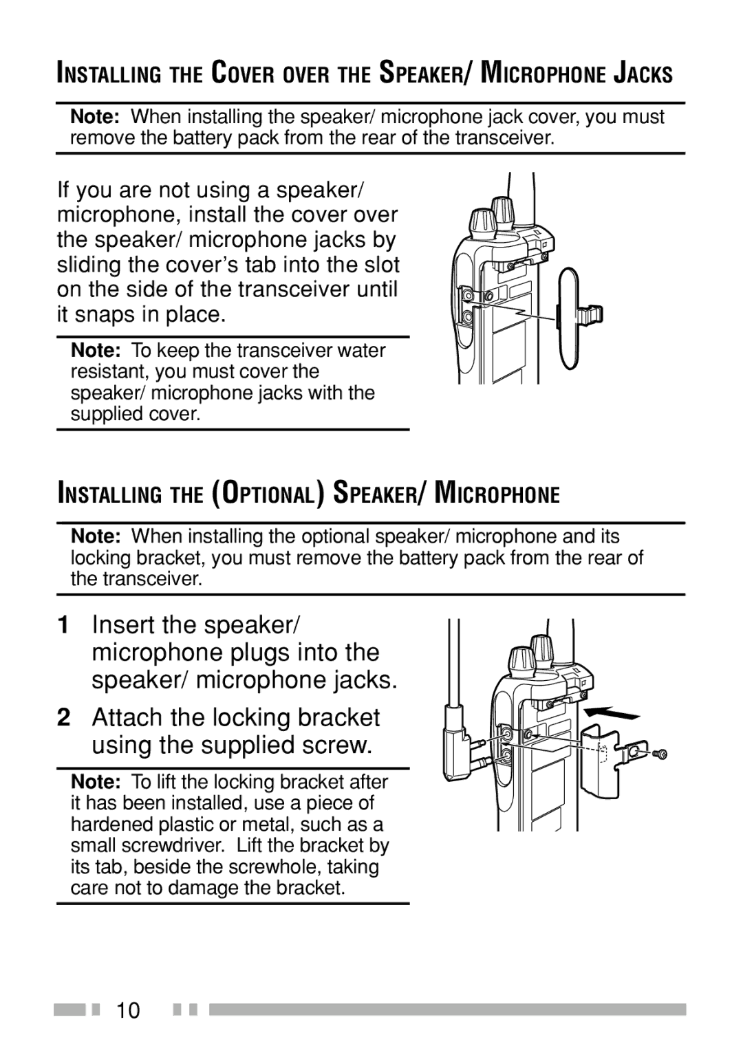 Kenwood TK-3160 instruction manual Installing the Cover Over the SPEAKER/ Microphone Jacks 