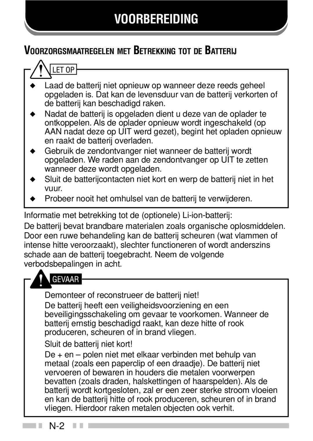 Kenwood TK-3160 Voorbereiding, Informatie met betrekking tot de optionele Li-ion-batterij, Sluit de batterij niet kort 