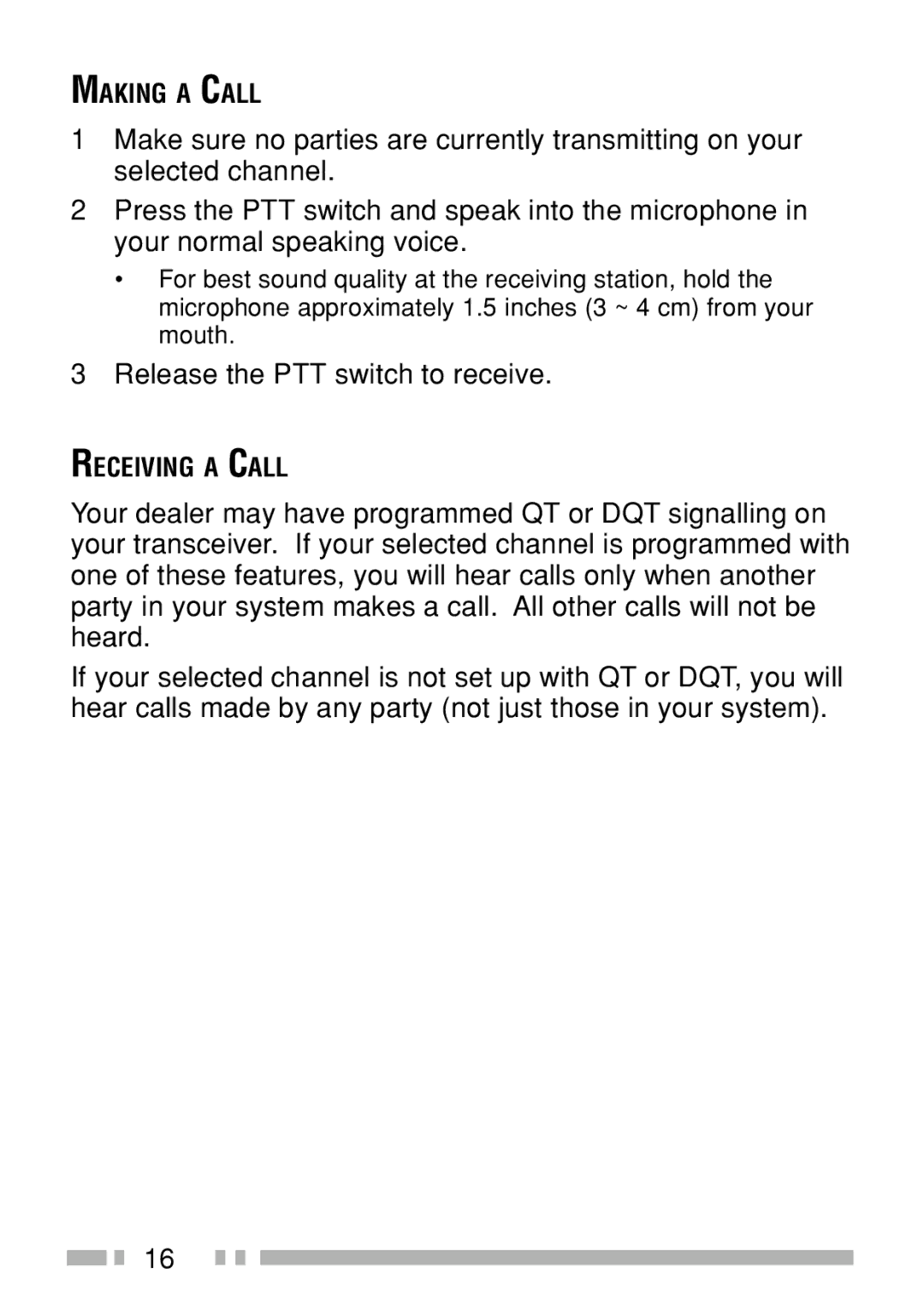 Kenwood TK-3160 instruction manual Release the PTT switch to receive 