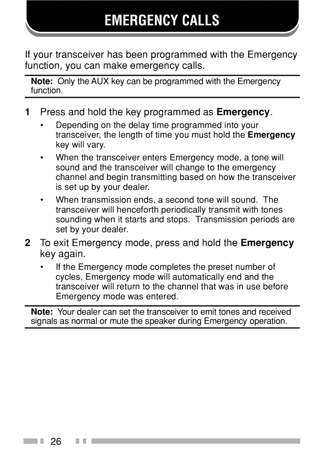 Kenwood TK-3160 instruction manual Emergency Calls, Press and hold the key programmed as Emergency 