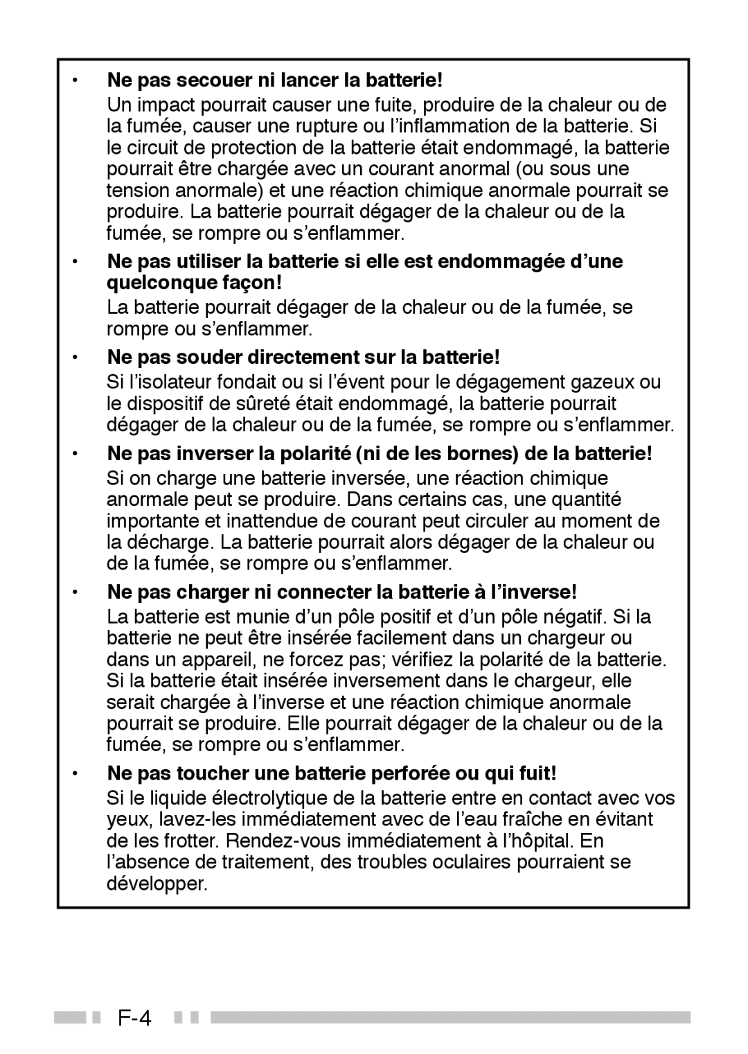 Kenwood TK-3160 instruction manual Ne pas secouer ni lancer la batterie, Ne pas souder directement sur la batterie 