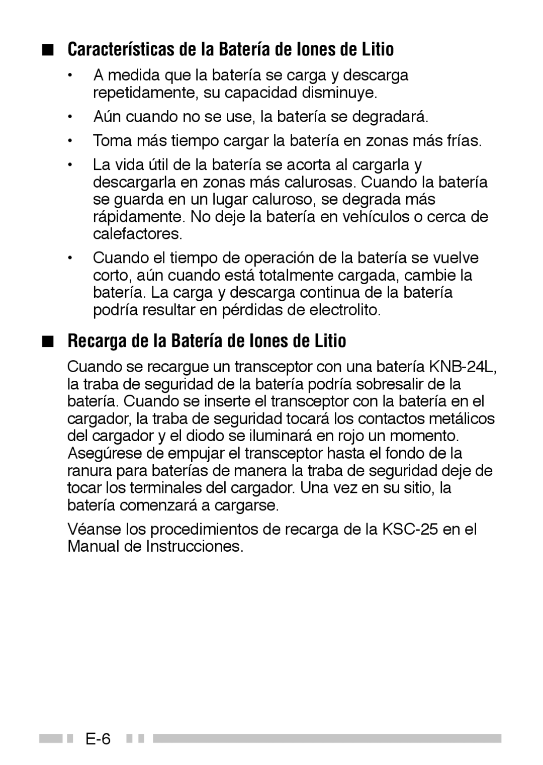 Kenwood TK-3160 instruction manual Características de la Batería de Iones de Litio, Recarga de la Batería de Iones de Litio 