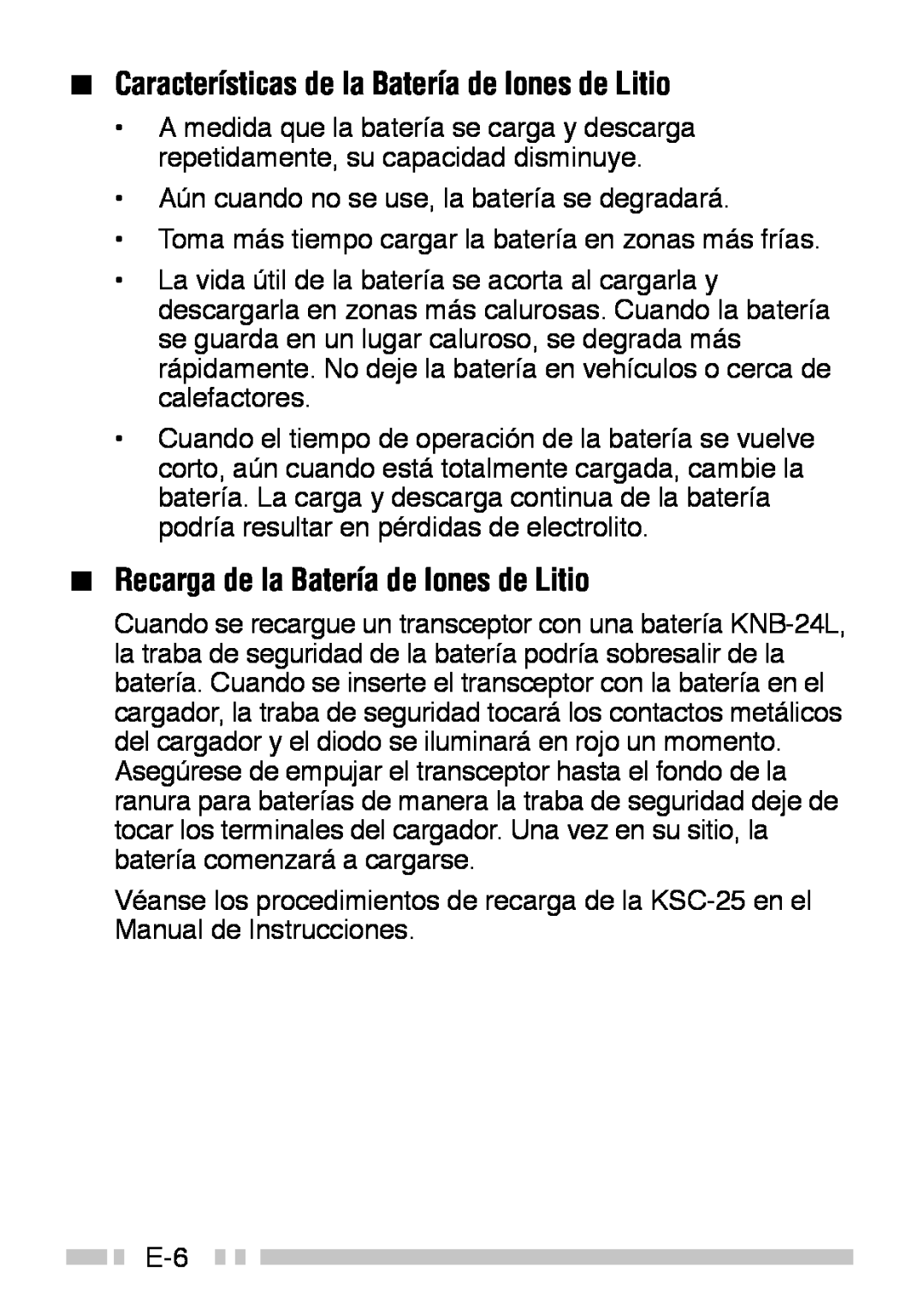 Kenwood TK-3160 instruction manual Características de la Batería de Iones de Litio, Recarga de la Batería de Iones de Litio 