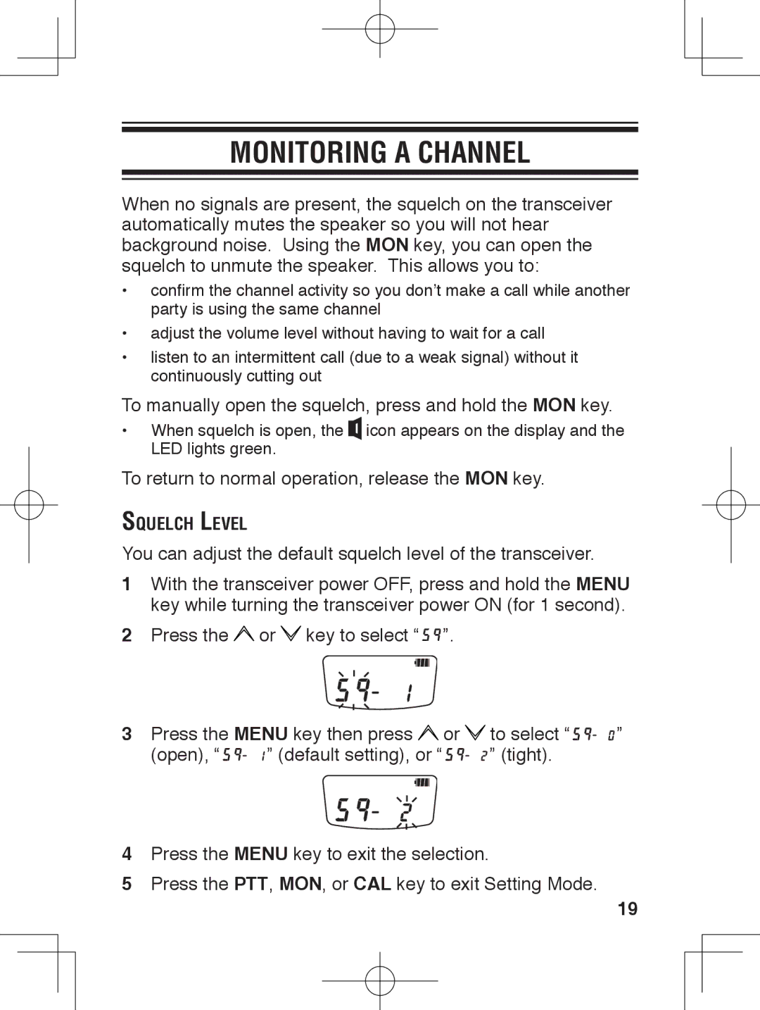 Kenwood TK-3230 instruction manual Monitoring a Channel, Squelch Level 