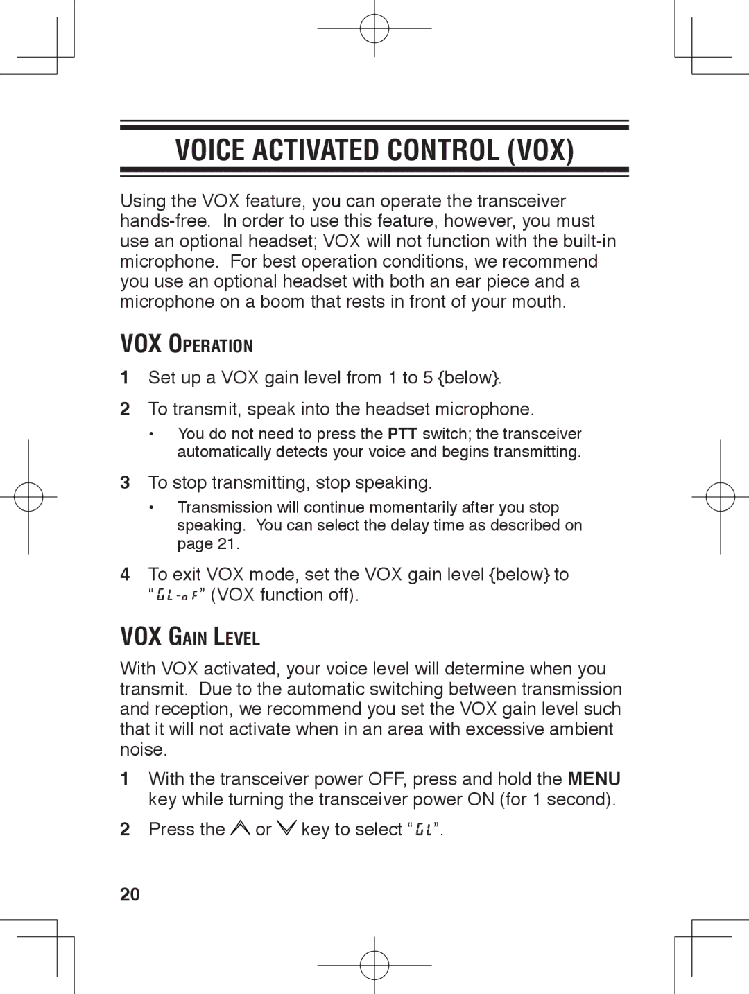 Kenwood TK-3230 instruction manual Voice Activated Control VOX, VOX Operation, VOX Gain Level 