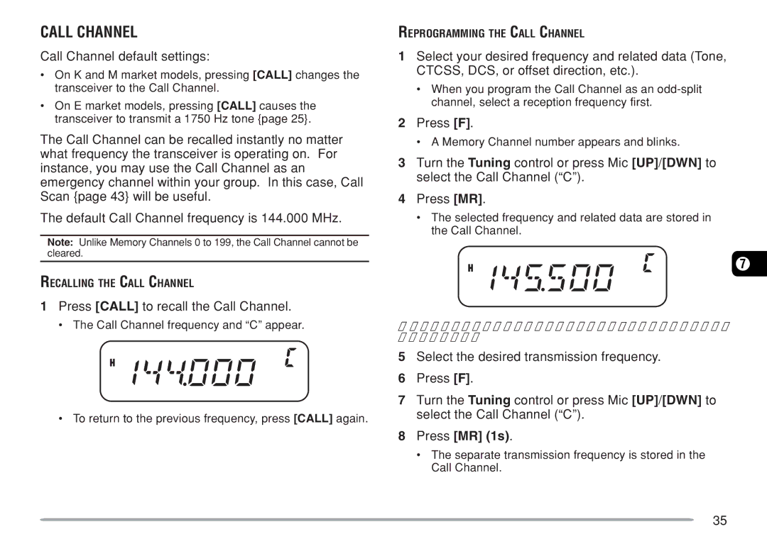 Kenwood TM-271A, TM-271E instruction manual Press Call to recall the Call Channel 