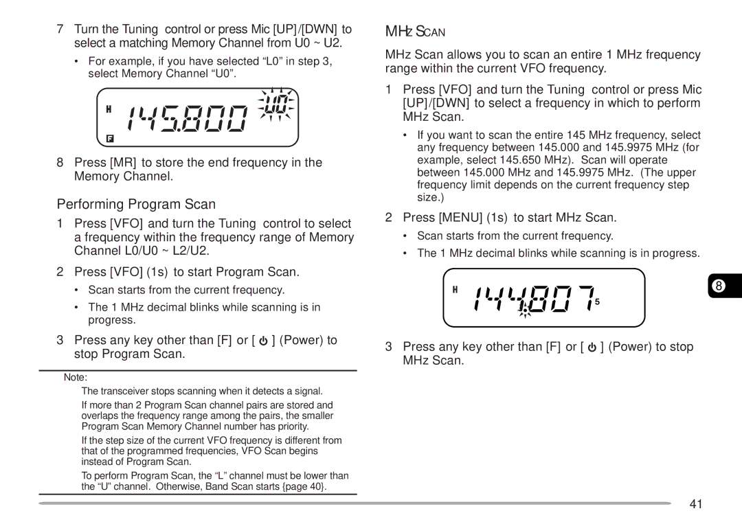 Kenwood TM-271A, TM-271E Performing Program Scan, Press MR to store the end frequency in the Memory Channel 