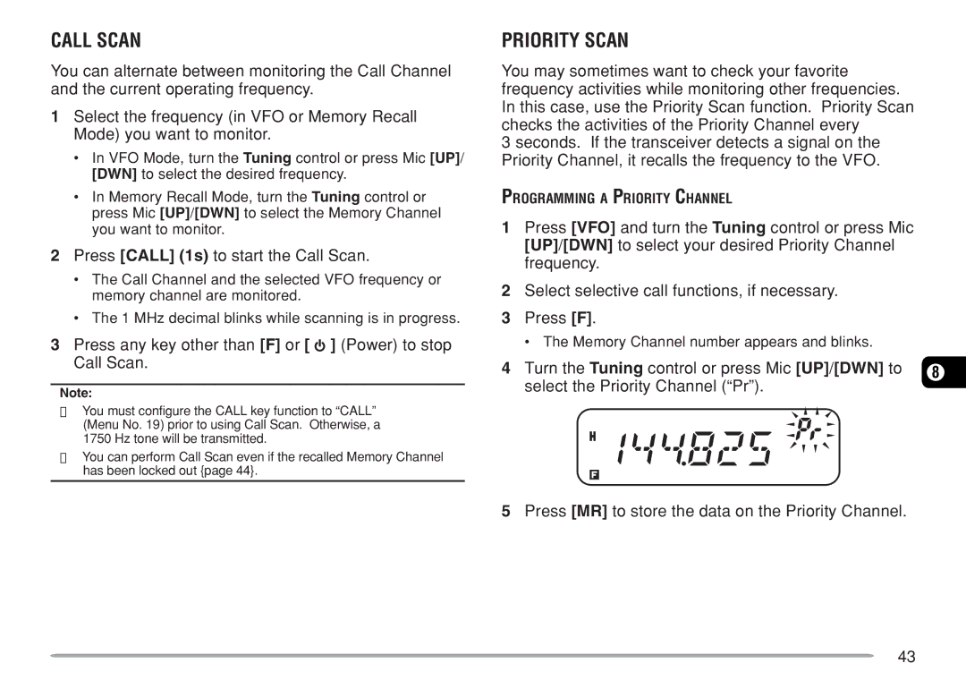 Kenwood TM-271A, TM-271E instruction manual Priority Scan, Press Call 1s to start the Call Scan 