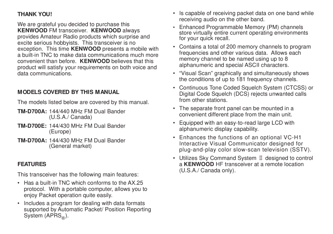 Kenwood TM-D700 E instruction manual Thank YOU, Models Covered by this Manual, Features 