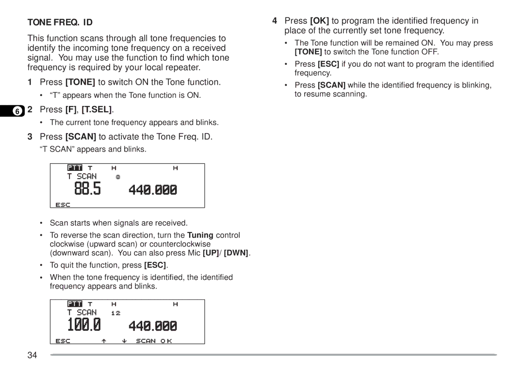 Kenwood TM-D700 E instruction manual Tone FREQ. ID, Press Scan to activate the Tone Freq. ID 