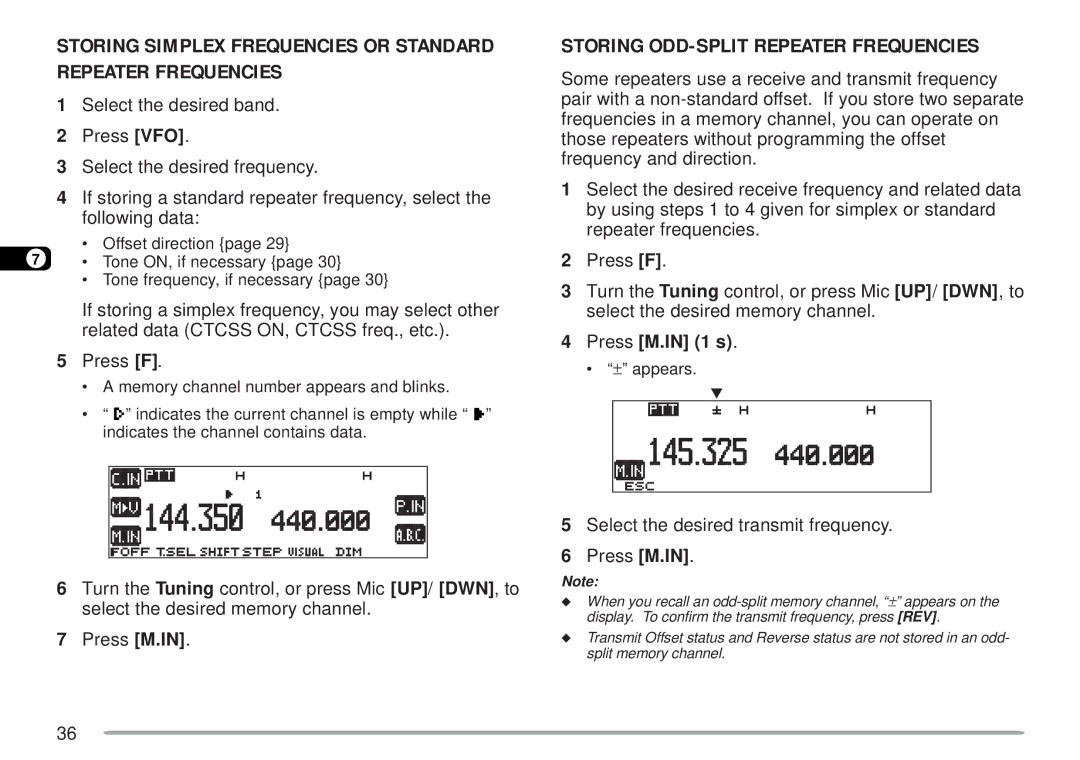 Kenwood TM-D700 E Storing ODD-SPLIT Repeater Frequencies, Press M.IN 1 s, Select the desired transmit frequency Press M.IN 